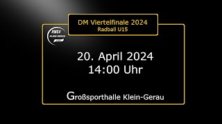 DM Viertelfinal 2024 Radball U15 [upl. by Yelroc]