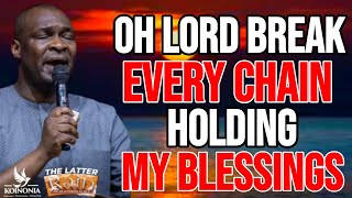 OH LORD BREAK EVERY CHAIN HOLDING MY BLESSINGS TONIGHT  APOSTLE JOSHUA SELMAN [upl. by Ballard673]