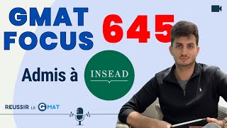 GMAT Focus 645 équivalent 710  Admis à INSEAD MIM [upl. by Deny]