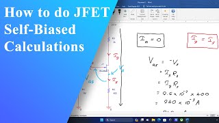 JFET SelfBias Circuit Tutorial Easy Calculation Techniques [upl. by Odraude]