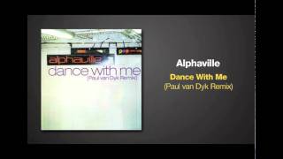 Paul van Dyk Remix of DANCE WITH ME by Alphaville [upl. by Caresa772]