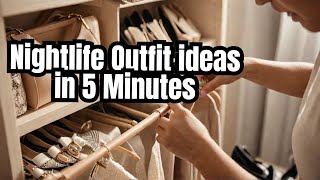 What If You Could Create AMAZING Nightlife Outfits in Just 6 Minutes [upl. by Eiblehs]