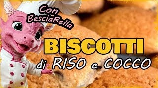 Biscotti di Riso e Cocco [upl. by Dnalyr]