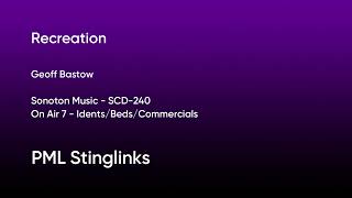 Recreation  Geoff Bastow  Sonoton Music SCD240 Full Tracks  PML Stinglinks 49 [upl. by Kellby119]