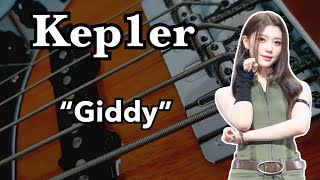 Kep1er 케플러 Giddy Bass Cover with TAB [upl. by Elli]