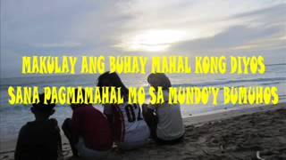 ikaw na ang bahala sa amin ama with lyrics [upl. by Sherris]