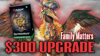 Family Matters Upgrade  Improving the Precon Commander Deck with 300 [upl. by Atahs]