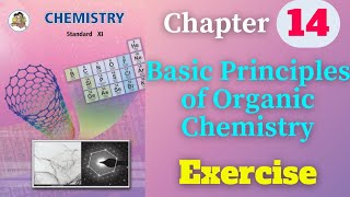 Basic Principles of Organic Chemistry class 11 chemistry chapter 14 exercise solutions [upl. by Rahel]