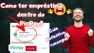 Empréstimo no app do PicPay [upl. by Lletnahs872]