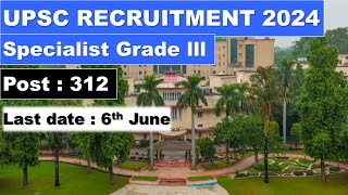 UPSC Recruitment 2024  UPSC [upl. by Halimak]