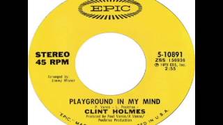 Clint Holmes  Playground In My Mind 1972 [upl. by Chari]