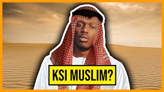 Is KSI Secretly Muslim [upl. by Anul]