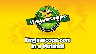 Linguascope in a Nutshell [upl. by Licko]