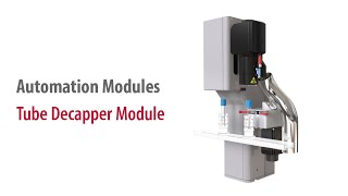 Tube Decapper Module [upl. by Anyl]