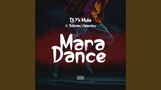 Mara Dance [upl. by Swithin]