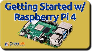 Raspberry Pi 4 Getting Started [upl. by Sayce]