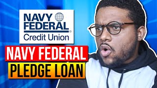 Navy Federal Pledge Loan  Better Than Self and Credit Strong [upl. by Lora34]