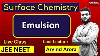 Emulsion  Demulsification  Applications of colloids  Surface Chemistry  JEE NEET [upl. by Swanhildas]