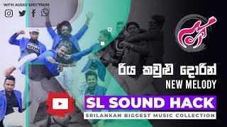 Riya Kaulu Dorin  New Melody රිය කවුළු දොරින්  නිව් මෙලඩි [upl. by Aikahs]