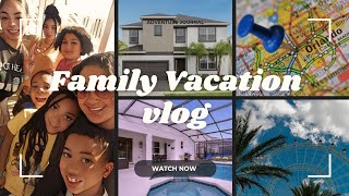 Come with us to Orlando  Mini Mansion Stay 👀  Big Family Vacation [upl. by Hannus]