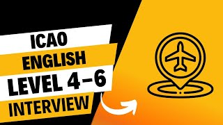 ICAO English TEST Audios  Learn How to Answer ICAO interview questions [upl. by Haelem]