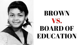 SUPREME COURT  Brown v Board of Education  EXPLAINED [upl. by Atnod366]