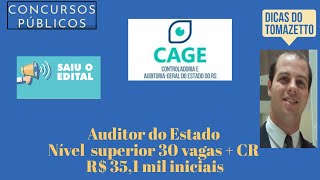 R 35 mil iniciais 30 vagas  CR  saiu o edital concurso público CAGE RS Auditor do Estado [upl. by Panchito]