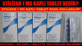 Stilizan 1 Mg Kaplı Tablet Nedir Stilizan Tabletin Yan Etkileri Nedir Stilizan Nasıl Kullanılır [upl. by Nyleak]