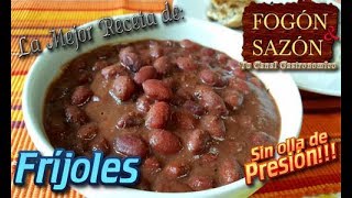 Como hacer Fríjoles  Comida Mexicana  Como preparar Frijoles [upl. by Notfol]