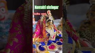 Navratri shringar😍💙❤️ youtubeshorts barsanaradharani hindugoddess radheradhakrishna shorts [upl. by Eilsel541]