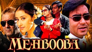 Mehbooba  Blockbuster Bollywood Hindi Movie  Sanjay Dutt Ajay Devgan Manisha Koirala  महबूबा [upl. by Landing]