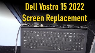 Dell Vostro 15 2022 3510 Screen Replacement [upl. by Bright196]