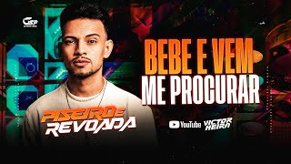 BEBE E VEM ME PROCURAR  Victor Meira [upl. by Ibor]