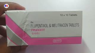 Franxit Tablet  Flupentixol and Melitracen Tablet  Franxit Tablet Uses Benefits Dosage Review [upl. by Nitaj739]