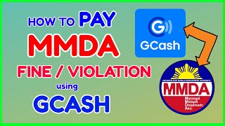 MMDA GCash Payment How to Pay MMDA Traffic Violation GCash App Online  GCash MMDA Payment Issue [upl. by Carena]