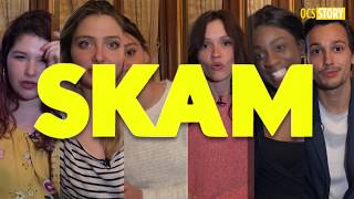 Dans les coulisses de SKAM FRANCE [upl. by Shanleigh]