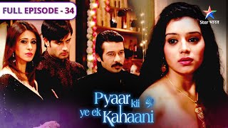 Pyaar Kii Ye Ek Kahaani  Panchhi aur Danish ki engagement  FULL EPISODE 34 [upl. by Elleon]