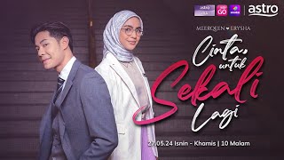 EPISOD PENUH CINTA UNTUK SEKALI LAGI  EP1 [upl. by Ahsirt]