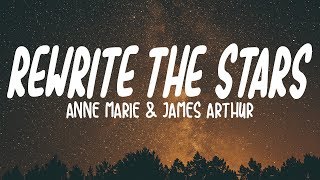 AnneMarie amp James Arthur  Rewrite The Stars Lyrics [upl. by Acnalb]