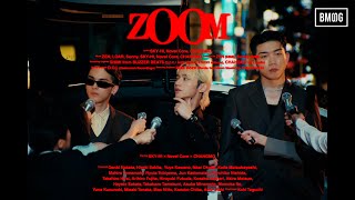 SKYHI × Novel Core × CHANGMO  ZOOM  Music Video [upl. by Laeno566]