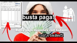 Busta paga dicembre per colf e badantibabysitter Cedolino paga di dicembre per i domestici [upl. by Dzoba27]