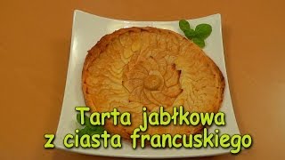 Tarta z ciasta francuskiego z jabłkami  Smakkujawpl [upl. by Etneciv976]