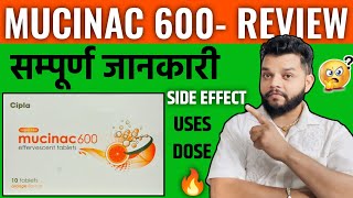 Mucinac 600mg Review  Acetylcystin UsesMode Of ActionDose amp Side Effects In Hindi [upl. by Settle447]