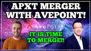 APXT Merger This Week With Avepoint [upl. by Herc295]