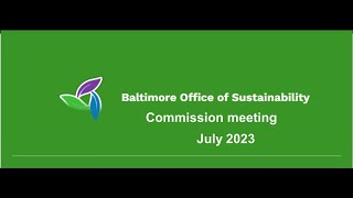 July 2023 Sustainability Commission Meeting [upl. by Nivla71]