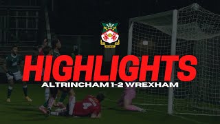 HIGHLIGHTS  ALTRINCHAM 1 WREXHAM 2 [upl. by Nodnarbal]