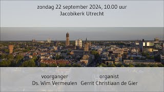 live kerkdienst  zondag 22 september  1000 uur [upl. by Werdnael381]