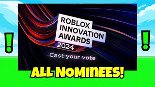 All Roblox Innovation Awards 2024 Nominees [upl. by Alimat]