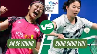 AN Se Young vs SUNG Shuo Yun  LINING China Masters 2024 R16 [upl. by Nilya]