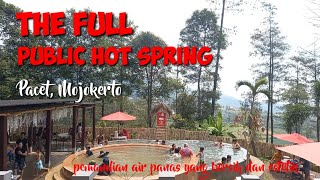 THE FULL PUBLIC HOT SPRING  PACET MOJOKERTO  PEMANDIAN AIR PANAS TERBERSIH [upl. by Gney]